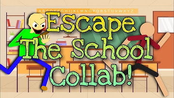 Escape The School! | (CLOSED 🏫) | COLLAB announcement | Stick Nodes