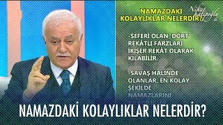 Namazdaki kolaylıklar nelerdir? - Nihat Hatipoğlu Sorularınızı Cevaplıyor 3 Ocak 2020