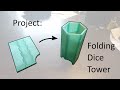 Project: Folding Dice Tower - free 3d print files