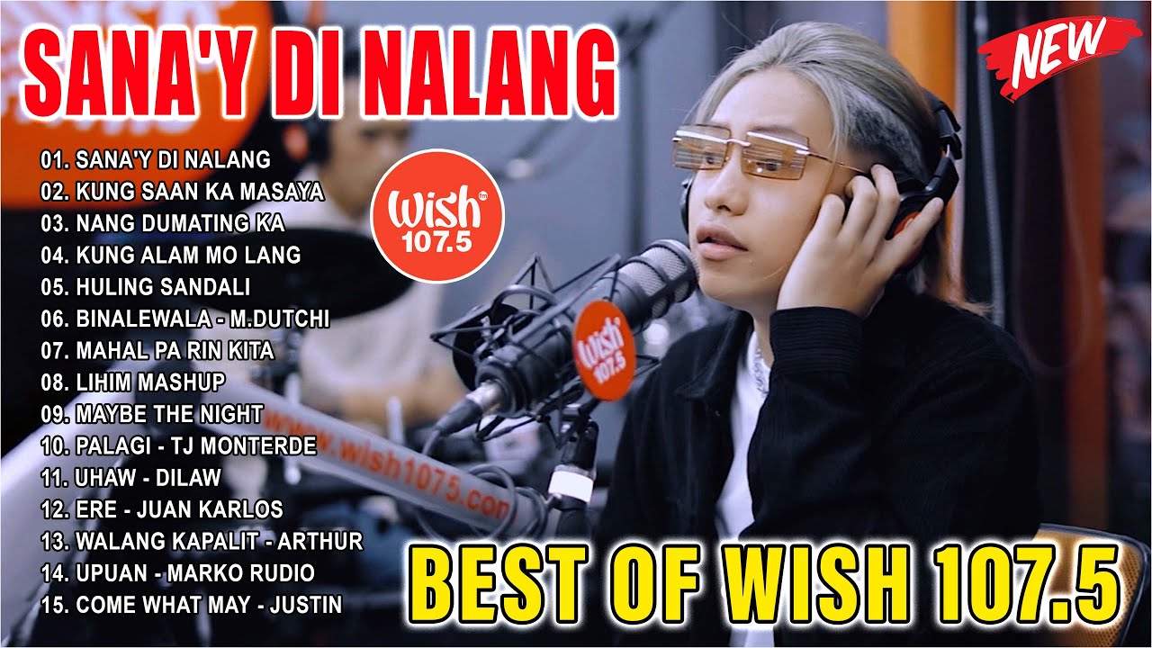Sana'y Di Nalang | BANGDANG LAPIS Best Of Wish 107.5 Playlist 2024 - BANDANG LAPIS Top Hits Songs
