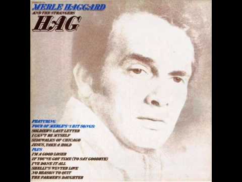 Merle Haggard - Jesus,Take A Hold