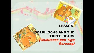 Bahasa Inggris Kelas 6 Lesson 2 Part 1 "Goldilocks and the Three Bears" - SDM Pajangan 2 screenshot 3