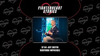 Jeff Griffin - Redefining Impossible