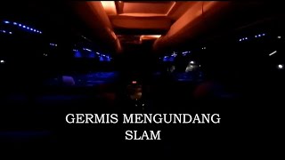 Slam - Gerimis Mengundang (lyrick)