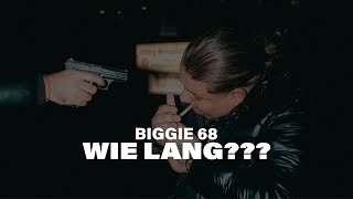 BIGGIE68 - WIE LANG??? Resimi