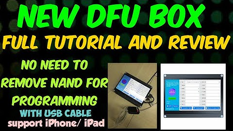 DFU Box full Review and Tutorial | No Need to remove nand | Program iPhone data with USB | TechTools