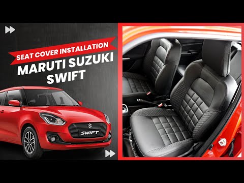 Seat Cover Installation, Maruti Suzuki Swift 2023, Swift 2023 Seat Cover