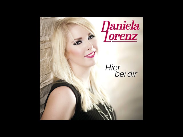 Daniela Lorenz - Wenn das Glueck dich kuesst