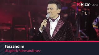 Ulug’bek Rahmatullayev - Farzandim (Official Video) 2019