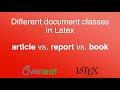 Different document classes in latex article report  book