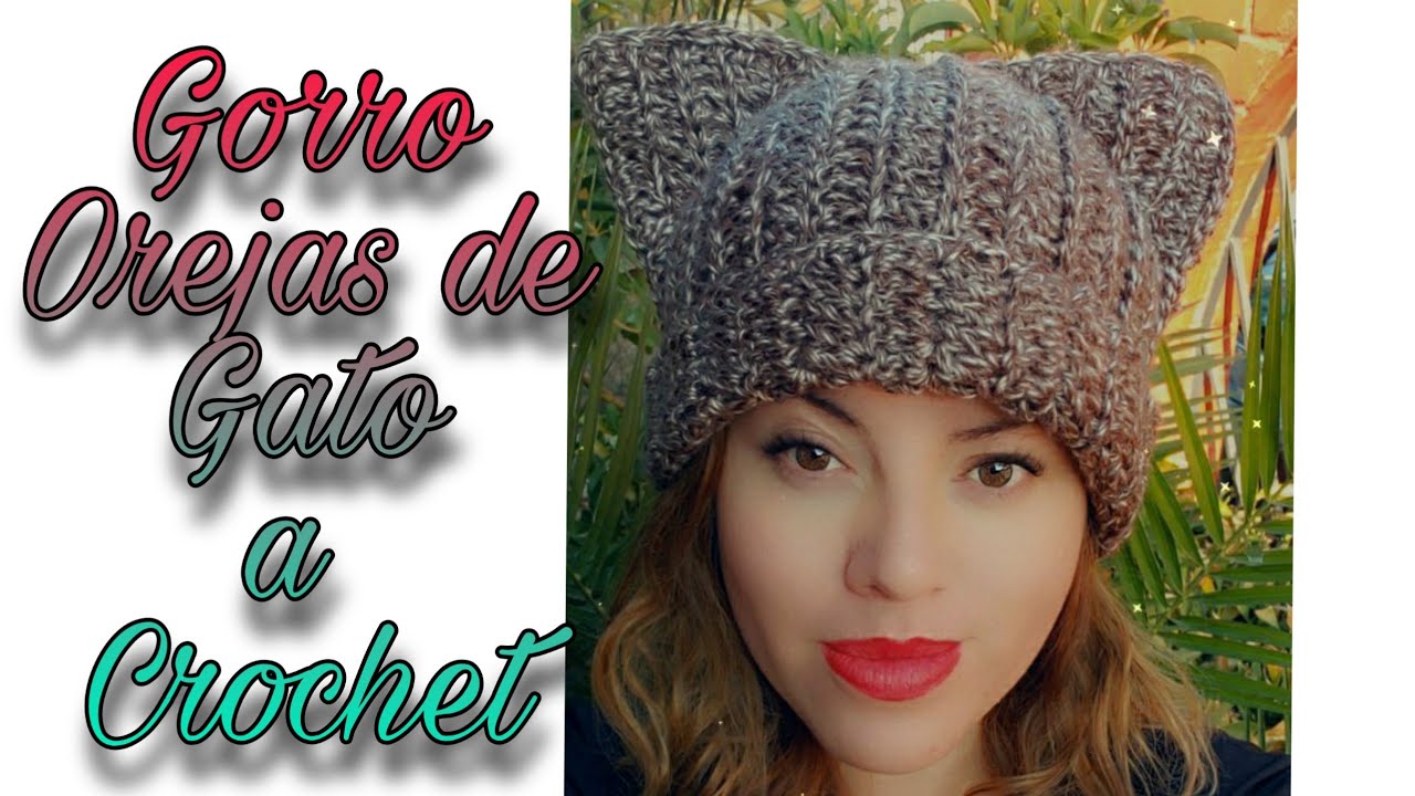 Gorro Orejas Gato🐱 a Crochet YouTube