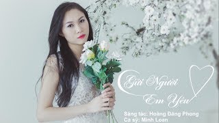 Gửi người em yêu- Lyric Video- Minh Loan