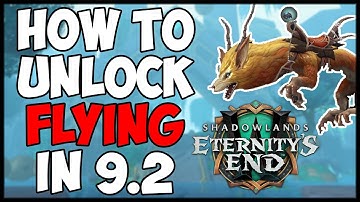 How to get Flying in WOW 9.2 Zereth Mortis - Shadowlands Eternity