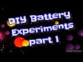 Diy battery experiments part 1