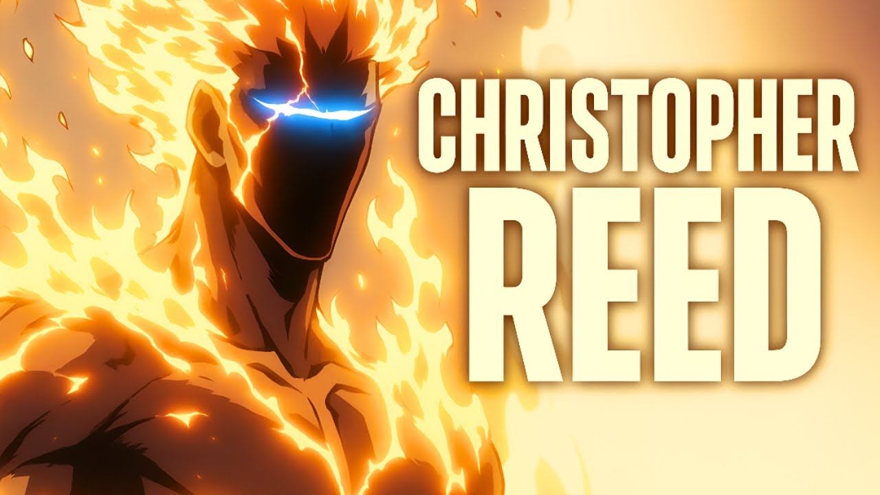 Why Christopher Reed Should Be 100 FIRE in Solo Leveling