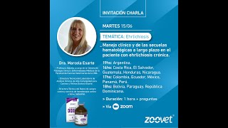 CHARLA ZOOVET SOBRE EHRLICHIOSIS con la Dra. Marcela Esarte