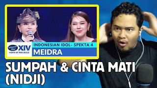 [REACTION] MEIDRA - SUMPAH \u0026 CINTA MATI (Nidji) | SPEKTA 4 - INDONESIAN IDOL 2026