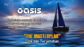 Oasis - The Masterplan Lirik dan Terjemahan Oasis - The Masterplan Lirik dan Terjemahan