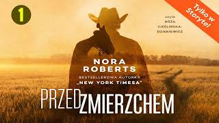 Przed Zmierzchem Autor Nora Roberts Kryminay Po Polsku Book Pl