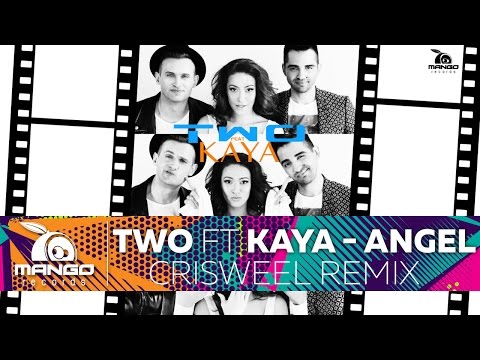 TWO feat Kaya - Angel (Criswell Remix) TWO feat Kaya - Angel (Criswell Remix)