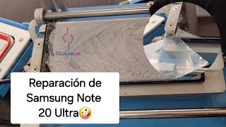 Reparación de pantalla Note 20 Ultra (Cambio de visor)🤯👌