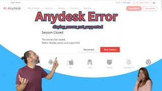 Anydesk error "status: display_server_not_supported" how to fix it on Ubuntu 22.04
