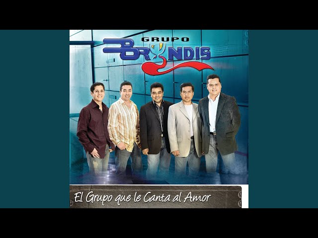 Grupo Bryndis - Olvidemos nuestro orgullo
