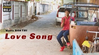 Gana Sakthi Love Song |Davit Appu | PBM