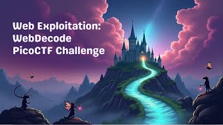 Tutorial Picoctf 2024 127 Web Exploitation Webdecode