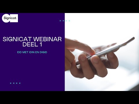 Signicat Webinar Series deel 1: eID met IDIN en DigiD