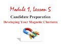 How to Display Magnetic Charisma in a Political Campaign