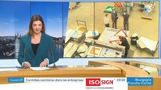 Reportage France 3 Sur Isosign Contrôle Par La Ddets Des Mesures Pour La Prévention Anti-Covid-19