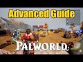 Palworld - Advanced Guide: Best Pals and Ramping Up Tech