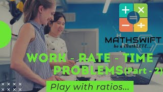 Work - Rate Practice Problems (Part - 2) | GMAT, GRE and other competitive exams...