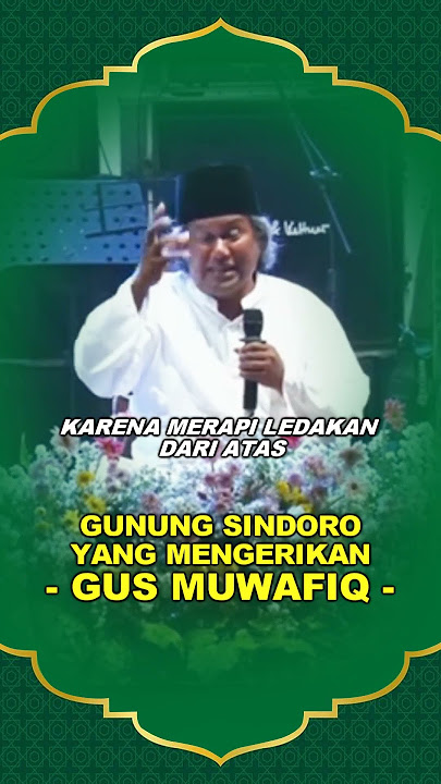 pulau jawa bisa terbelah jika sindoro meletus lagi - Gus Muwafiq