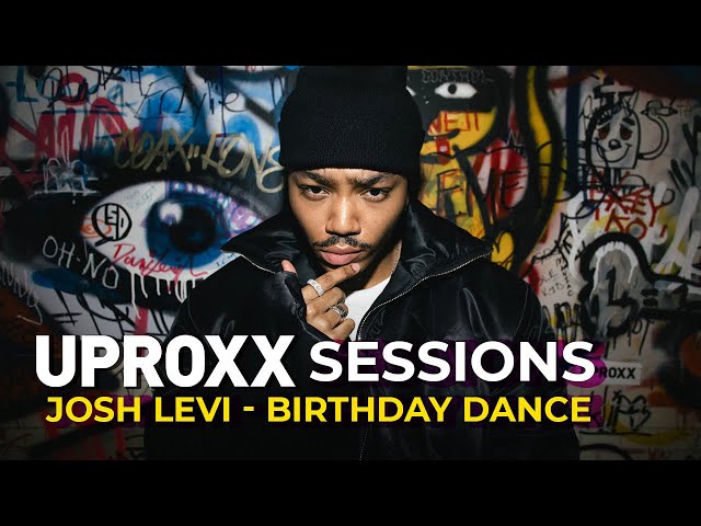 Josh Levi - Birthday Dance (Live Performance) | UPROXX Sessions class=