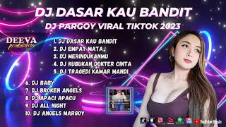 DJ DASAR KAU BANDIT X RAP THAILAND X MELDOY MENGKANE VIRAL TIKTOK FYP 2023 | DJ TIKTOK FULL 2023