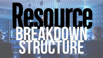 RESOURCE BREAKDOWN Structure | PMBOK | PMP