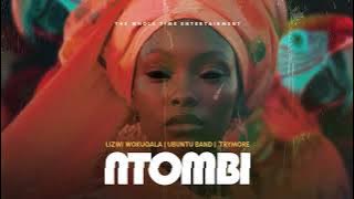 Lizwi Wokuqala,Ubuntu Band & Trymore-Ntombi( Audio)