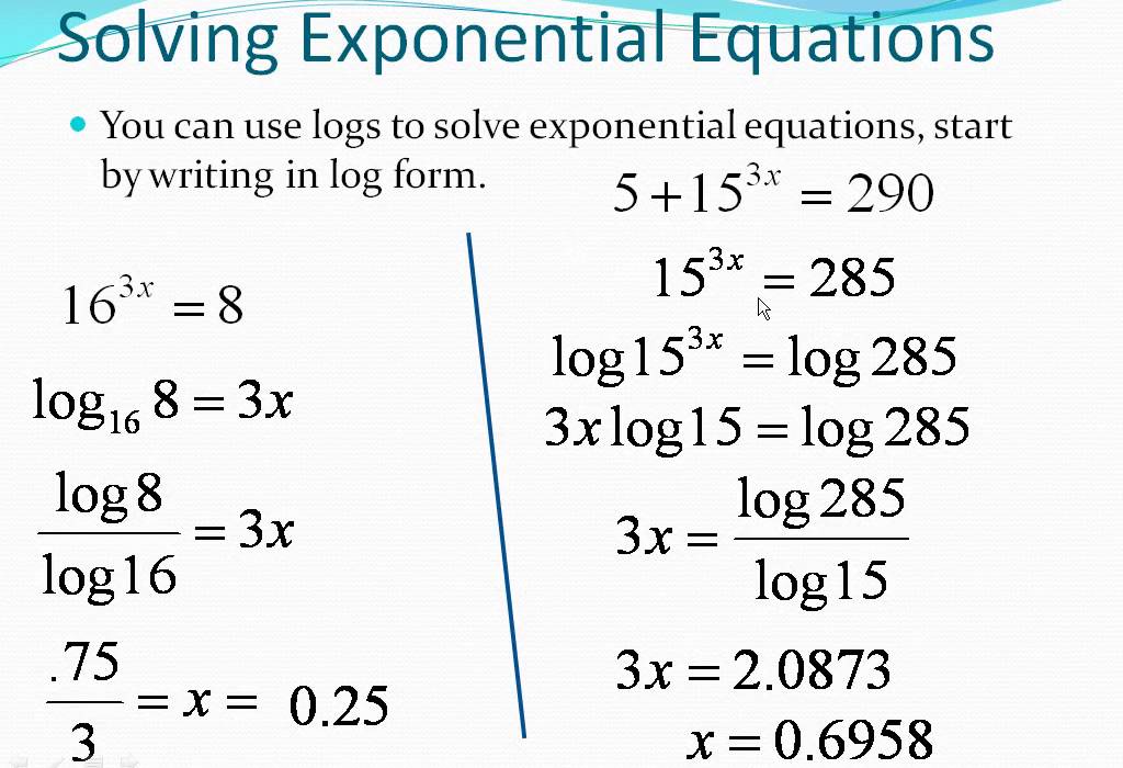 How To Solve Exponential Equations Using Logarithms Slide Share