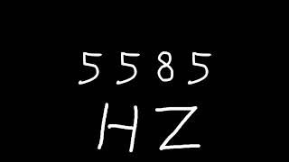 5585 hz