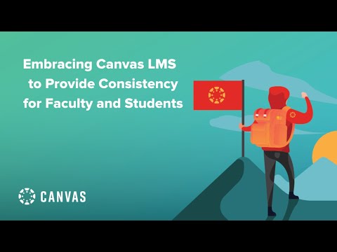 (VCCS) Embracing Canvas LMS to Provide Consistency for Faculty and Students