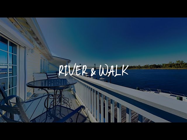 River & Walk Review - Wilmington , United States of America class=