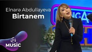 Elnarə Abdullayeva - Birtanem Resimi