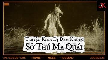 r/Nosleep | Sở thú nơi tôi làm việc có nhốt quái vật | Jeftun