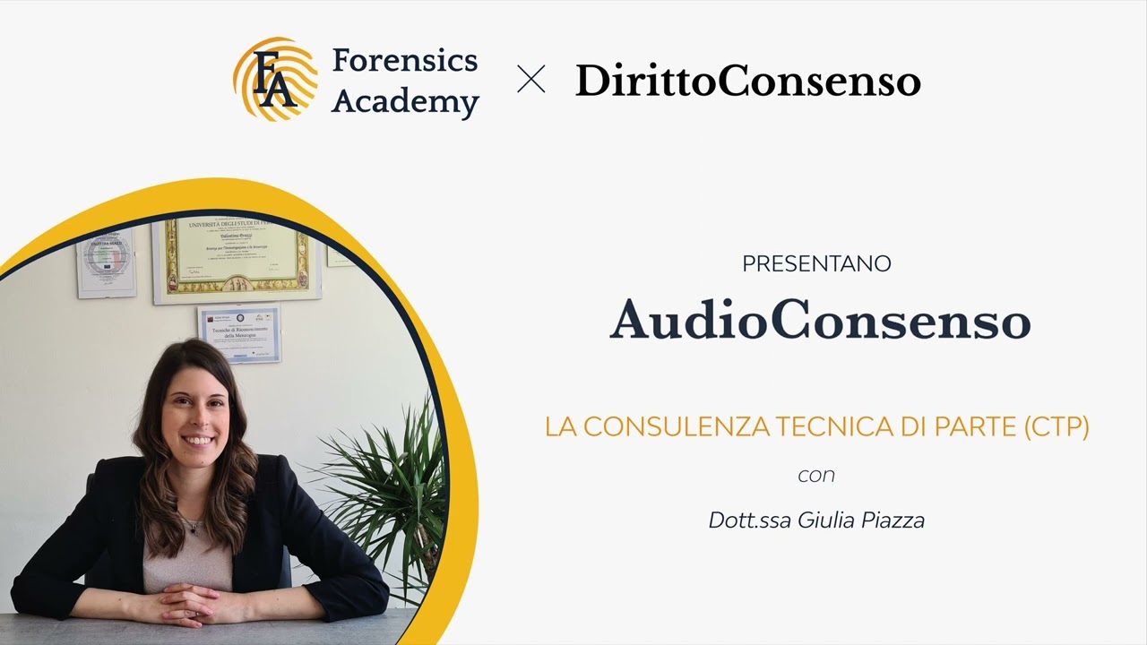 La Consulenza Tecnica di Parte (CTP) - AudioConsenso