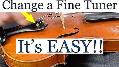 How to Change a Fine Tuner | Kennedy Violins