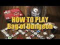 How to play Bag of Dungeon - a 3 minute set-up, review of gameplay, tiles and monsters.