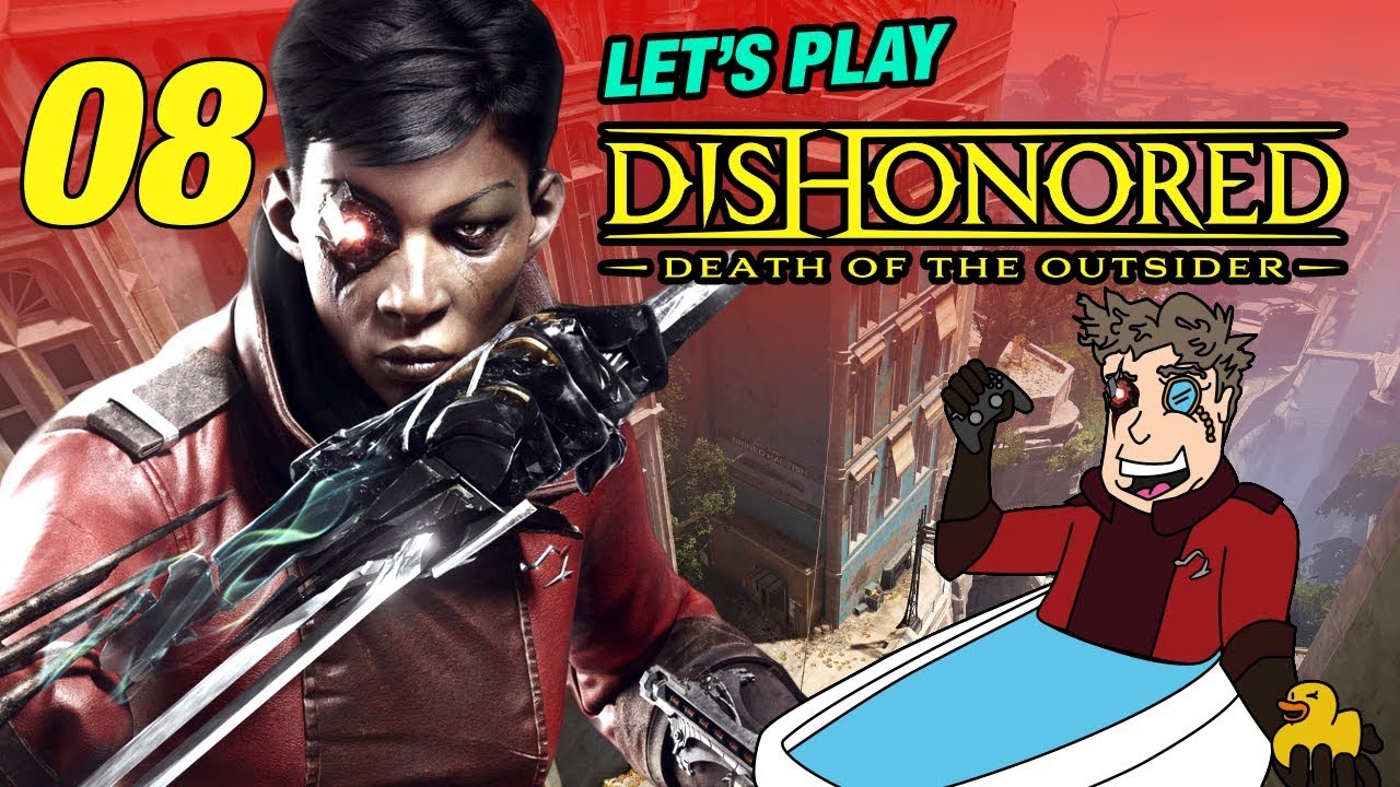 Art Connoisseur Contract Let’s Play Dishonored Death of
