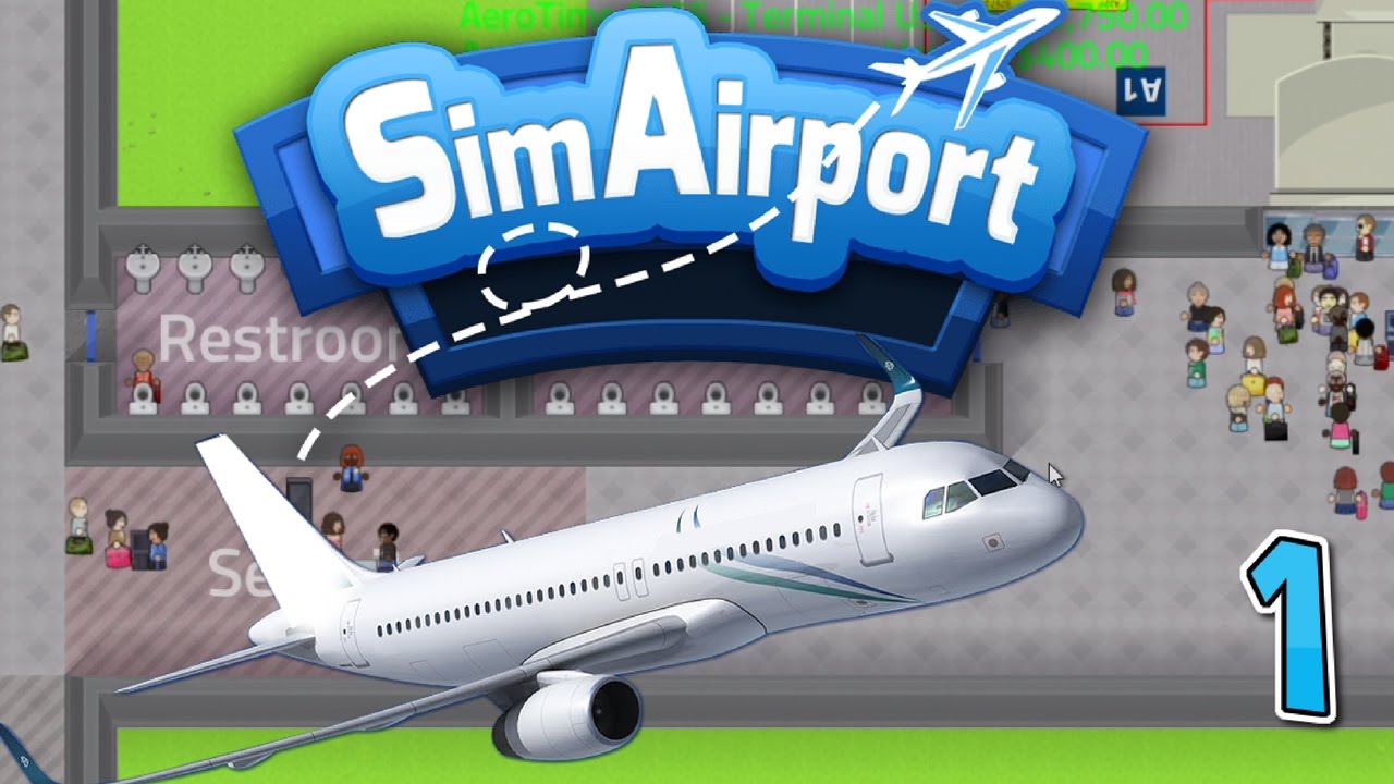 My New Airport! - (SimAirport) - Episode 1